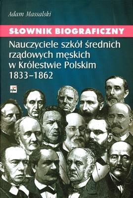 Słownik Biograficzny. Nauczyciele szkół...