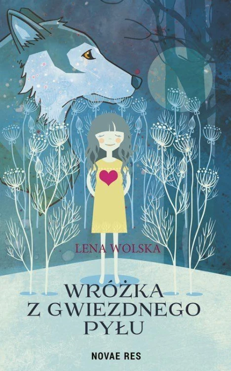Wróżka z gwiezdnego pyłu, Lena Wolska