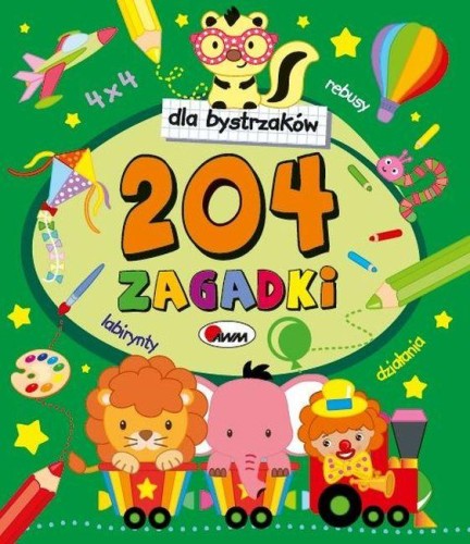 204 zagadki. Dla bystrzaków, Jolanta Czarnecka