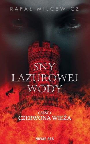 Sny lazurowej wody, Rafał Milcewicz