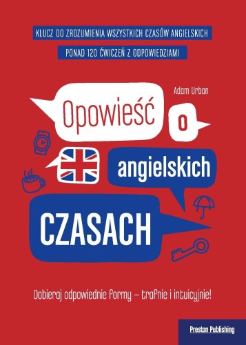 Opowieść o angielskich czasach wyd. 4, Adam Urban