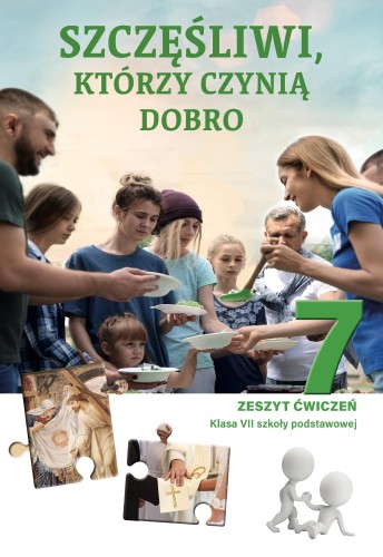 Religia Szczęśliwi, którzy czynią dobro zeszyt...