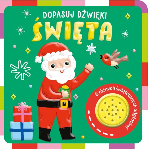 Święta. Dopasuj dźwięki, Opracowanie zbiorowe