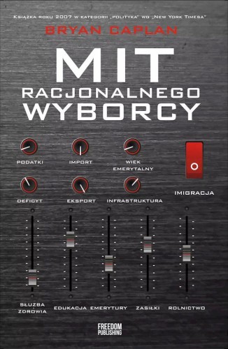 Mit racjonalnego wyborcy, Bryan Caplan