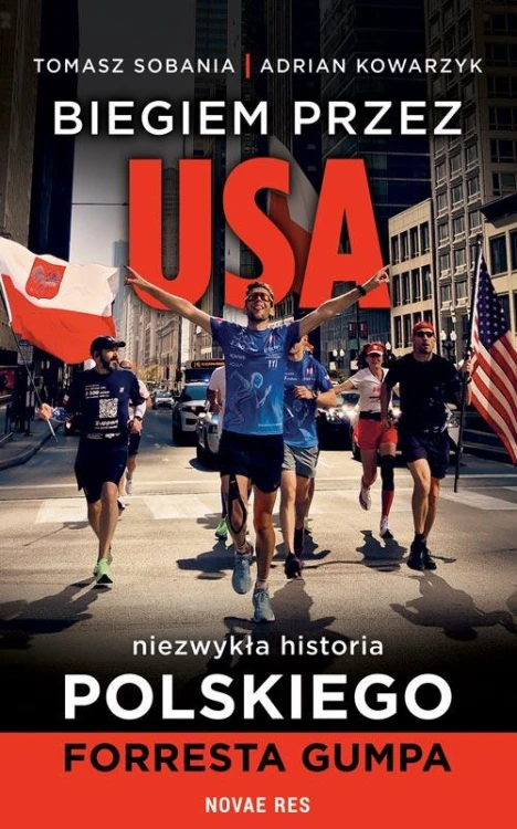 Biegiem przez USA: Niezwykła historia...