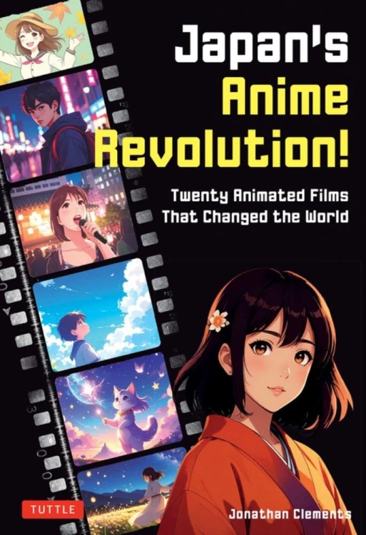 Japan's Anime Revolution!, Jonathan Clements