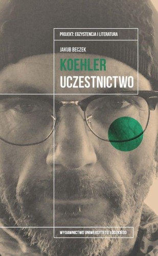Krzysztof Koehler. Uczestnictwo, Jakub Beczek