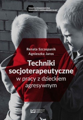 Techniki socjoterapeutyczne w pracy z...