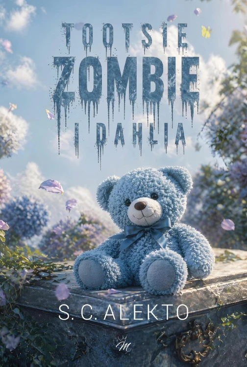 Tootsie, Zombie i Dahlia, S.C. Alekto