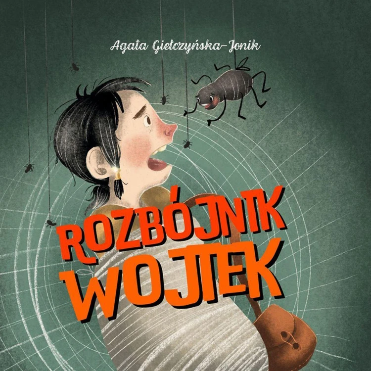 Rozbójnik Wojtek, Agata Giełczyńska-Jonik