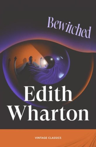 Bewitched, Edith Wharton