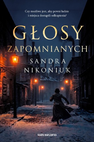 Głosy zapomnianych, Sandra Nikoniuk