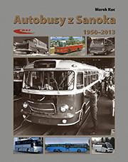 Autobusy z Sanoka 1950-2013, Marek Kuc