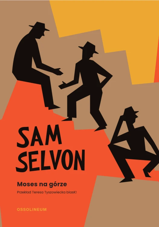 Moses na górze, Sam Selvon