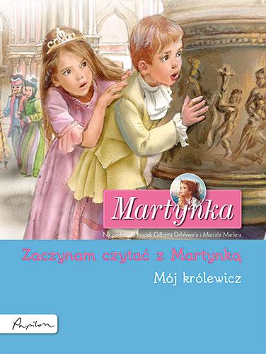Martynka. Mój królewicz. Zaczynam czytać z...