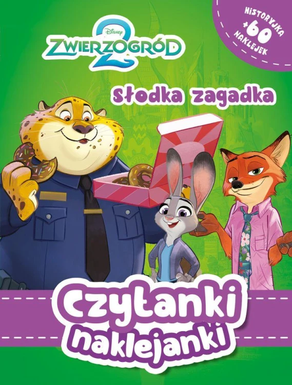Słodka zagadka. Disney Zwierzogród 2. Czytanki...