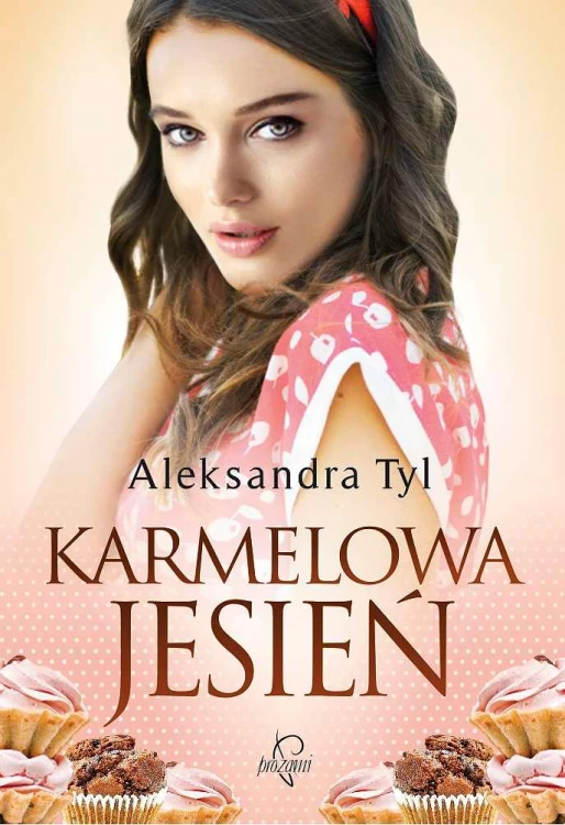 Karmelowa jesień wyd. 2022, Aleksandra Tyl