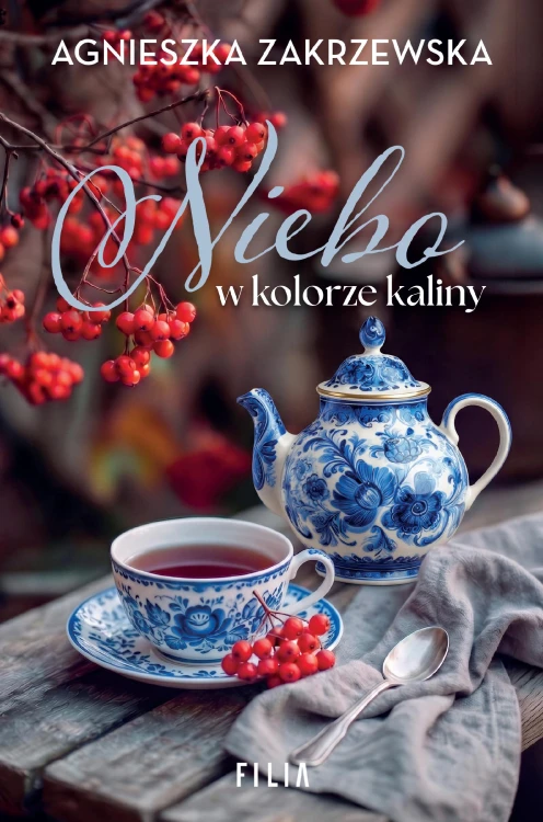 Niebo w kolorze kaliny, Agnieszka Zakrzewska