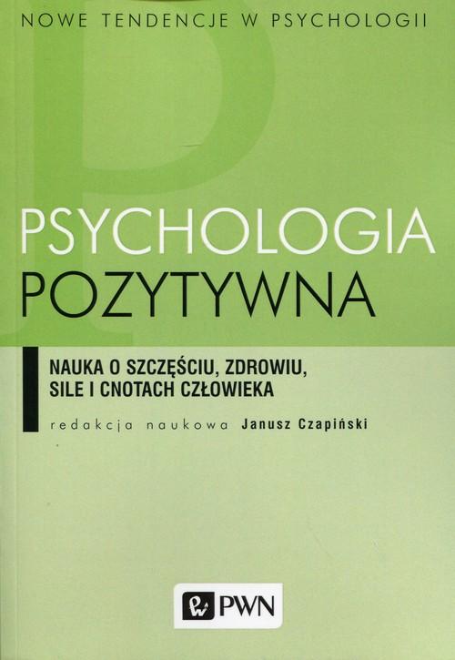 Psychologia pozytywna, Opracowanie Zbiorowe