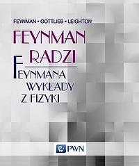 Feynman radzi feynmana wykłady z fizyki