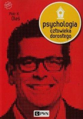 Psychologia człowieka dorosłego, Piotr K. Oleś