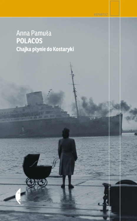 Polacos chajka płynie do kostaryki, Anna Pamuła