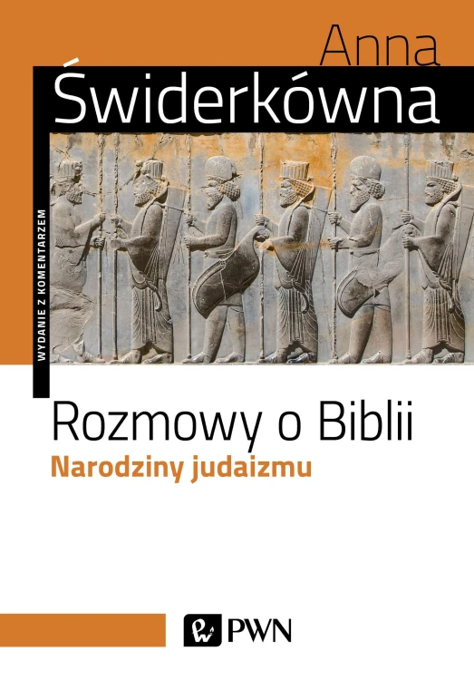 Rozmowy o biblii narodziny judaizmu wyd. 6