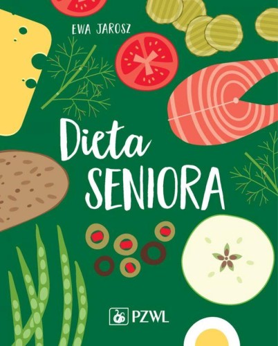 Dieta seniora, Ewa Jarosz