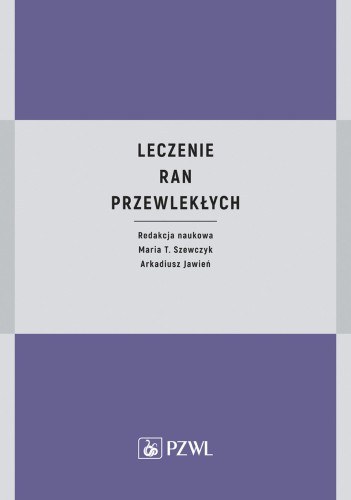 Leczenie ran przewlekłych, Opracowanie zbiorowe