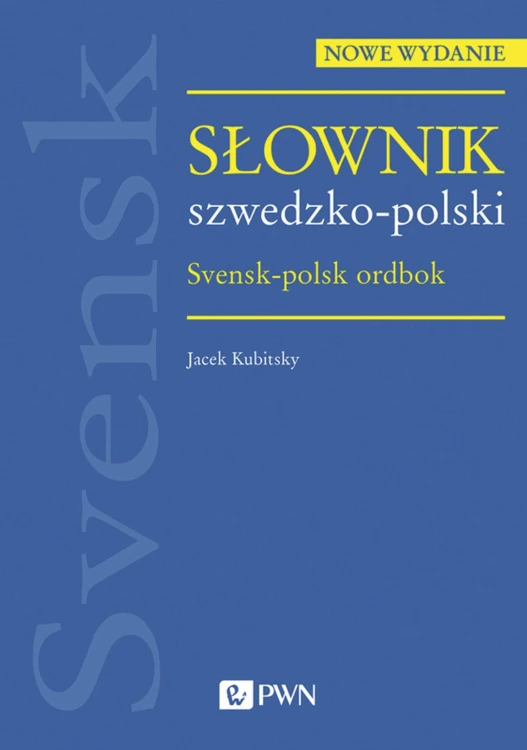 Słownik szwedzko-polski wyd. 2, Jacek Kubitsky