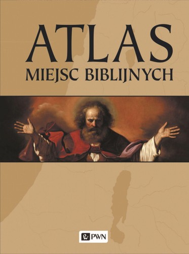 Atlas miejsc biblijnych wyd. 2, Beitzel Barry