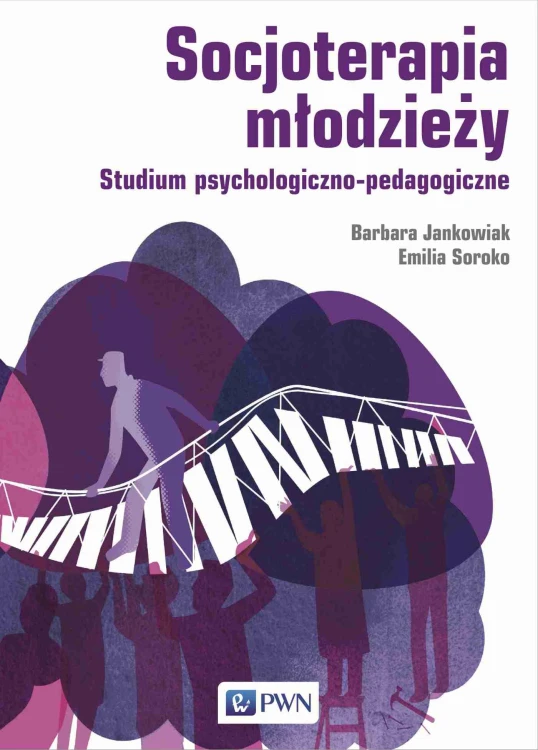 Socjoterapia młodzieży. Studium...