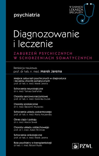 Diagnozowanie i leczenie zaburzeń psychicznych...