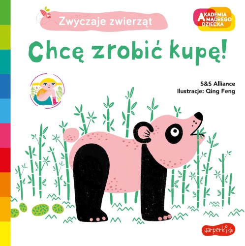 Chcę zrobić kupę ! Akademia mądrego dziecka....