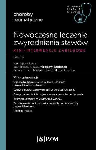 Nowoczesne leczenie zwyrodnienia stawów....