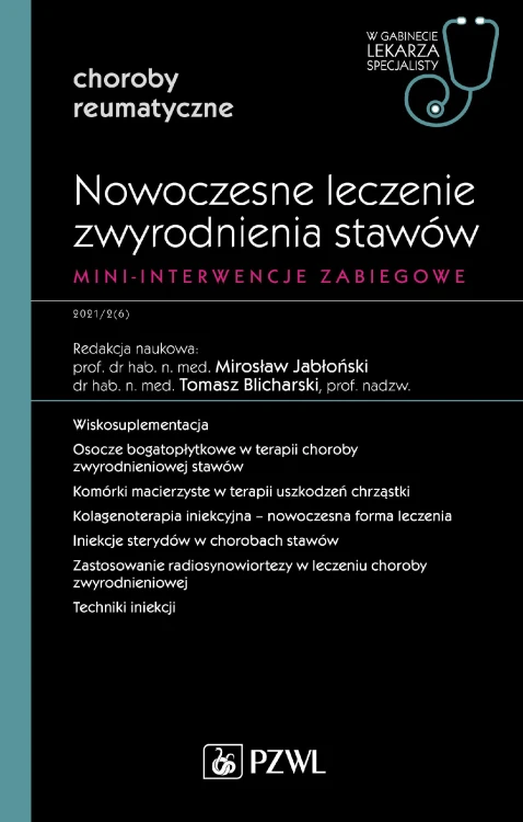 Nowoczesne leczenie zwyrodnienia stawów....