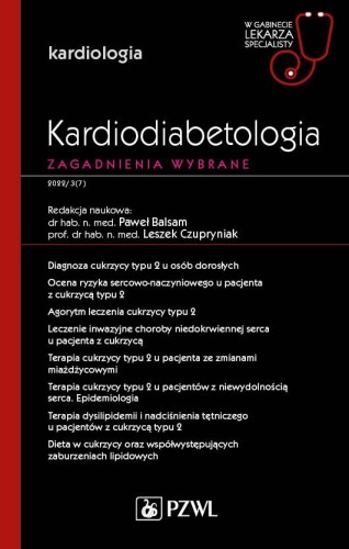 Kardiodiabetologia. Zagadnienia wybrane. W...