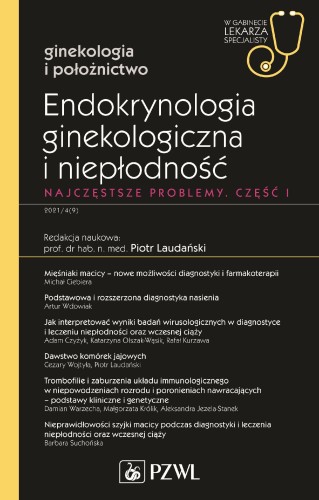 Endokrynologia ginekologiczna i niepłodność....
