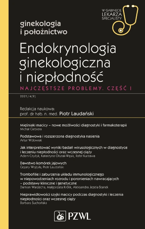 Endokrynologia ginekologiczna i niepłodność....