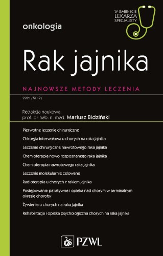 Rak jajnika. Najnowsze metody leczenia.. W...