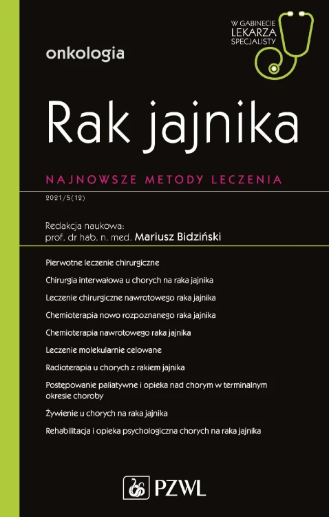 Rak jajnika. Najnowsze metody leczenia.. W...