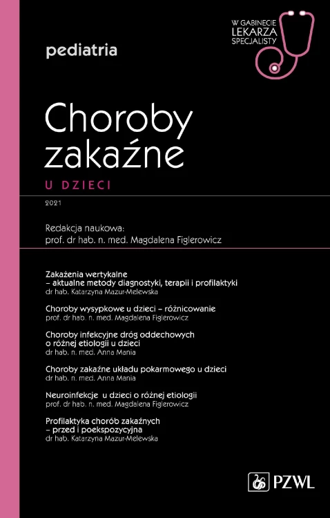 Choroby zakaźne u dzieci. W gabinecie lekarza...
