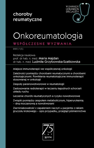 Onkoreumatologia. Współczesne wyzwanie.. W...