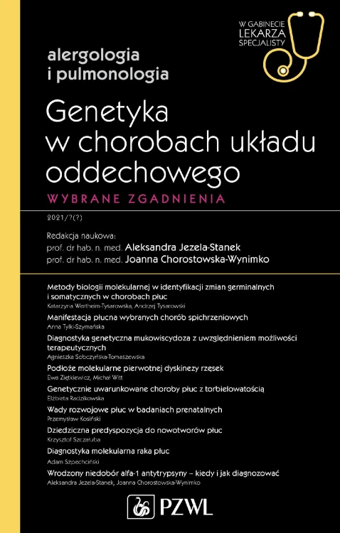 Genetyka w chorobach układu oddechowego. W...