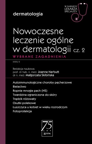 Nowoczesne leczenie ogólne w dermatologii. W...