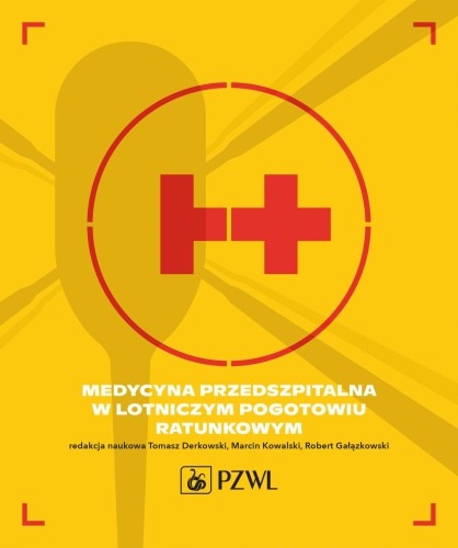 Medycyna przedszpitalna w Lotniczym Pogotowiu...
