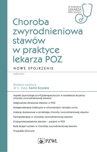 Choroba zwyrodnieniowa stawów w praktyce...