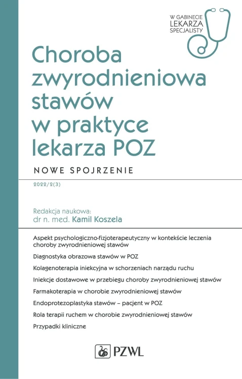 Choroba zwyrodnieniowa stawów w praktyce...