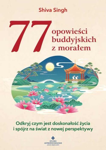 77 buddyjskich opowieści z morałem. Odkryj...