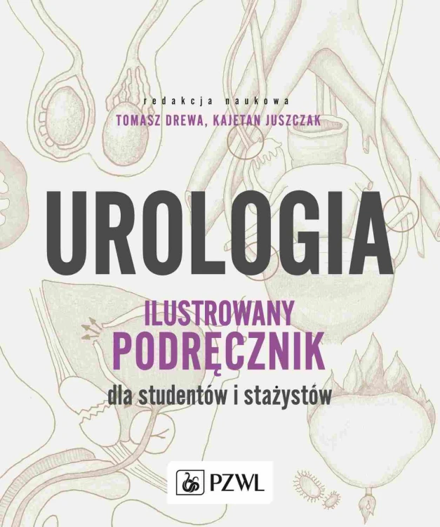 Urologia. Ilustrowany podręcznik dla studentów...
